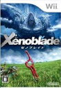 Xenoblade ゼノブレイド