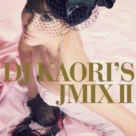 DJ KAORI'S JMIX 2