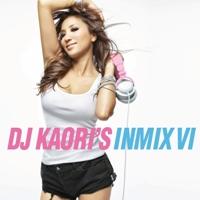DJ Kaori's INMIX 6 [ DJ KAORI ]【送料無料】【エントリーで、1枚でポイント5倍！2枚で10倍！対象商品】