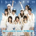 Snow celebration/モテ期のうた