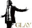 GLAY（初回限定CD＋DVD）