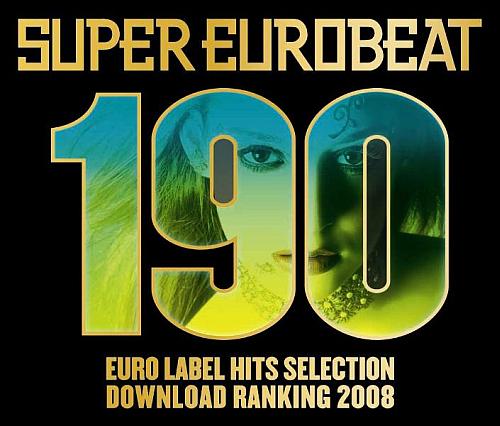 スーパーユーロビート VOL.190 EURO LABEL HITS SELECTION DOWNLOAD RANKING 2008 [ (オムニバス) ]