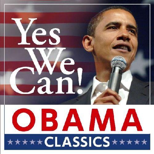 Yes We Can! オバマ・クラシック [ (クラシック) ]