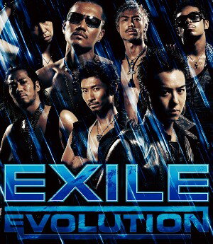 EXILE EVOLUTION