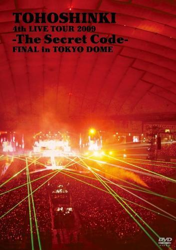 4th LIVE TOUR 2009 -The Secret Code- FINAL in TOKYO DOME/東方神起 [ 東方神起 ]