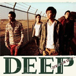 DEEP ～brand new story～(CD+DVD) [ DEEP ]
