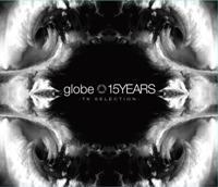 15YEARS -TK SELECTION-（TKセレクト盤 5CD＋2DVD） [ <strong>globe</strong> ]