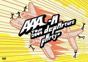 AAA TOUR 2009 -A depArture pArty-