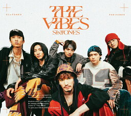 THE VIBES (初回盤B CD＋DVD) (特典なし) [ SixTONES ]