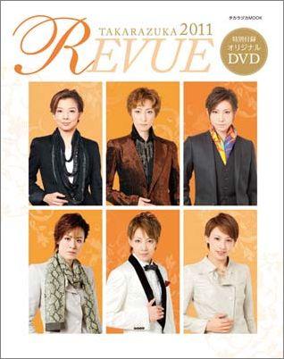 TAKARAZUKA　REVUE（2011）