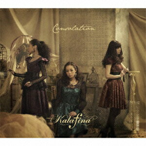 Consolation(初回生産限定盤B CD+Blu-ray) [ Kalafina ]