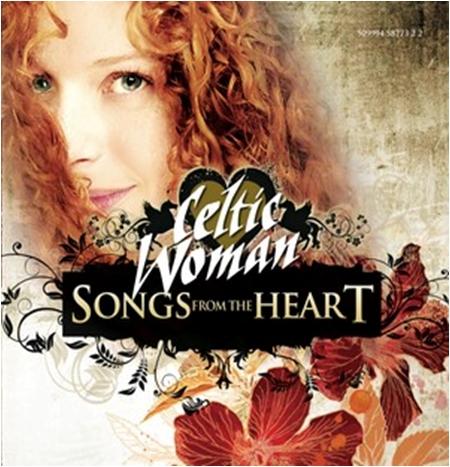 【輸入盤】 CELTIC WOMAN / SONGS FROM THE HEART [ ケルティック・ウーマン ]【送料無料】【輸入盤CD3枚でポイント5倍対象商品】