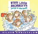 Five Little Monkeys Jump in the Bath 5 LITTLE MONKEYS JUMP IN THE B （Five Little Monkeys Story） [ Eileen Christelow ]