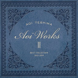 Aoi Works2-best collection 2015～2019- [ <strong>手嶌葵</strong> ]