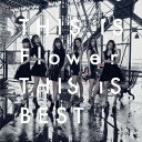THIS IS Flower THIS IS BE