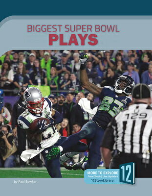 Biggest Super Bowl Plays BIGGEST SUPER BOWL PLAYS （Best of the Superbowl） [ Paul Bowker ]