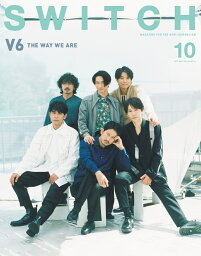 SWITCH Vol.39 No.10 特集 V6 THE WAY WE ARE