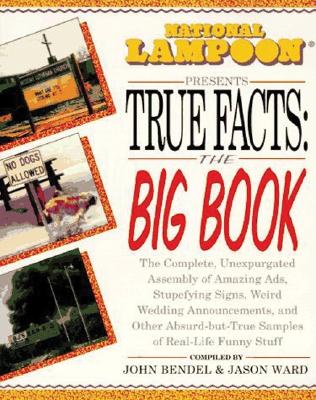 National Lampoon Presents True Facts: The Big Book【送料無料】