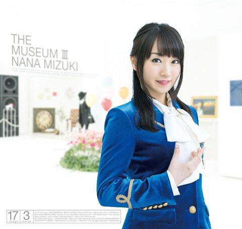 THE MUSEUM III (CD＋Blu-ray盤) [ 水樹奈々 ]