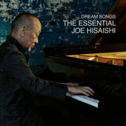 Dream Songs___ The Essential Joe Hisaishi [ <strong>久石譲</strong> ]