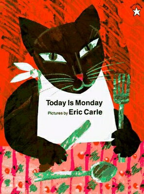 TODAY IS MONDAY(P) [ ERIC CARLE ]