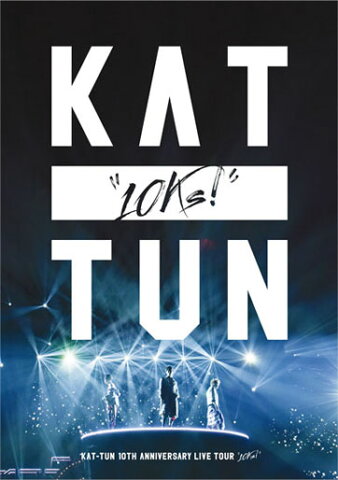 KAT-TUN 10TH ANNIVERSARY LIVE TOUR “10Ks!”(DVD 通常盤) [ KAT-TUN ]