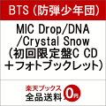MIC Drop/DNA/Crystal Snow (初回限定盤C CD+フォトブックレット)