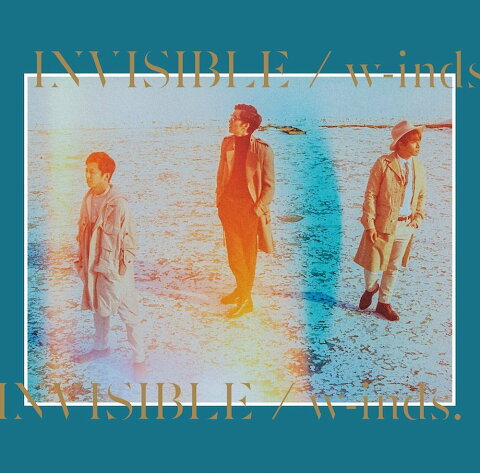 INVISIBLE [ w-inds． ]