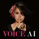 VOICE(初回限定盤 CD+DVD) [ AI ]