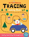 Tracing: Early Learning Through Art TRACING （Arty Mouse Creativity Books） 