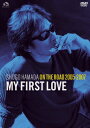 ON THE ROAD 2005-2007 “My First Love” [ 浜田省吾 ]