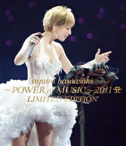 ayumi hamasaki 〜POWER of MUSIC〜 2011 A LIMITED EDITION【Blu-ray】 [ 浜崎あゆみ ]【送料無料】