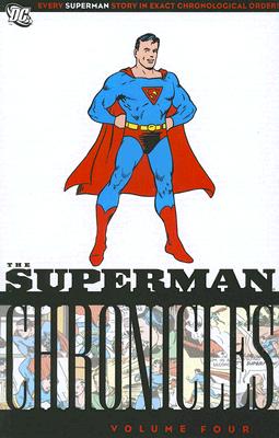The Superman Chronicles: Vol 04【送料無料】