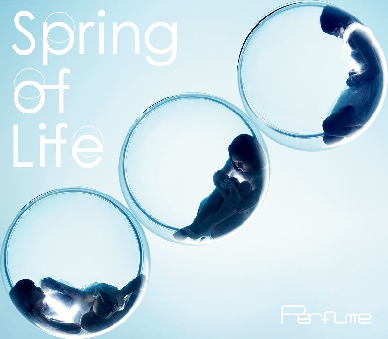 Spring of Life(初回限定CD+DVD)