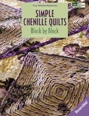 Simple Chenille Quilts: Block by Block