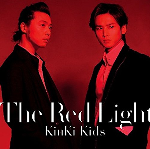 The Red Light (初回限定盤B CD＋DVD) [ KinKi Kids ]