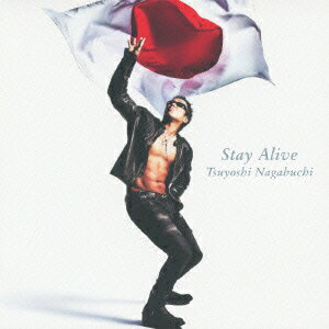 Stay Alive(初回限定CD+DVD)