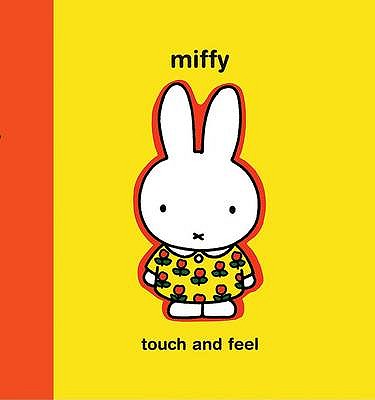 【バーゲン本】 MIFFY:TOUCH AND FEEL(H)[洋書] [ DICK BRUNA ]【送料無料】