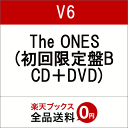 The ONES (初回限定盤B CD＋DVD) [ V6 ]