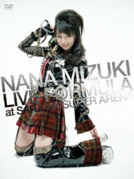 NANA MIZUKI LIVE FORMULA at SAITAMA SUPER ARENA [ <strong>水樹奈々</strong> ]