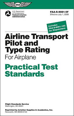 Airline Transport Pilot and Aircraft Type Rating: Practical Test Standards for Airplane