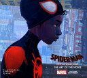 アート・オブ・スパイダーマン:スパイダーバース MARVEL (Sony Pictures Animatio