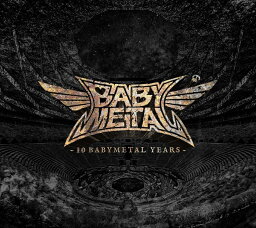 10 BABYMETAL YEARS (初回限定盤C CD＋Blu-ray) [ BABYMETAL ]