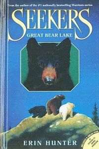 Seekers: Great Bear Lake Book 2 by Erin Hunter (2009, Hardcover) Seekers: Great Bear Lake Book 2 by Erin Hunter (2009, Hardcover)