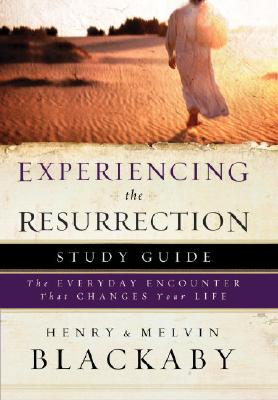 Experiencing the Resurrection Study Guide: The Everyday Encounter That Changes Your Life【送料無料】