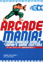 Arcade maniaI