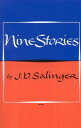 NINE STORIES(B) [ J.D. SALINGER ]