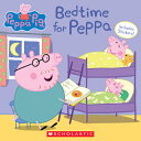 PEPPA PIG:BEDTIME FOR PEPPA(P) 