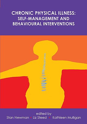 Chronic Physical Illness: Self Management and Behavioural Interventions