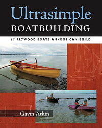 17 Plywood Boats Anyone Can Build - Gavin Atkin - 9780071477925